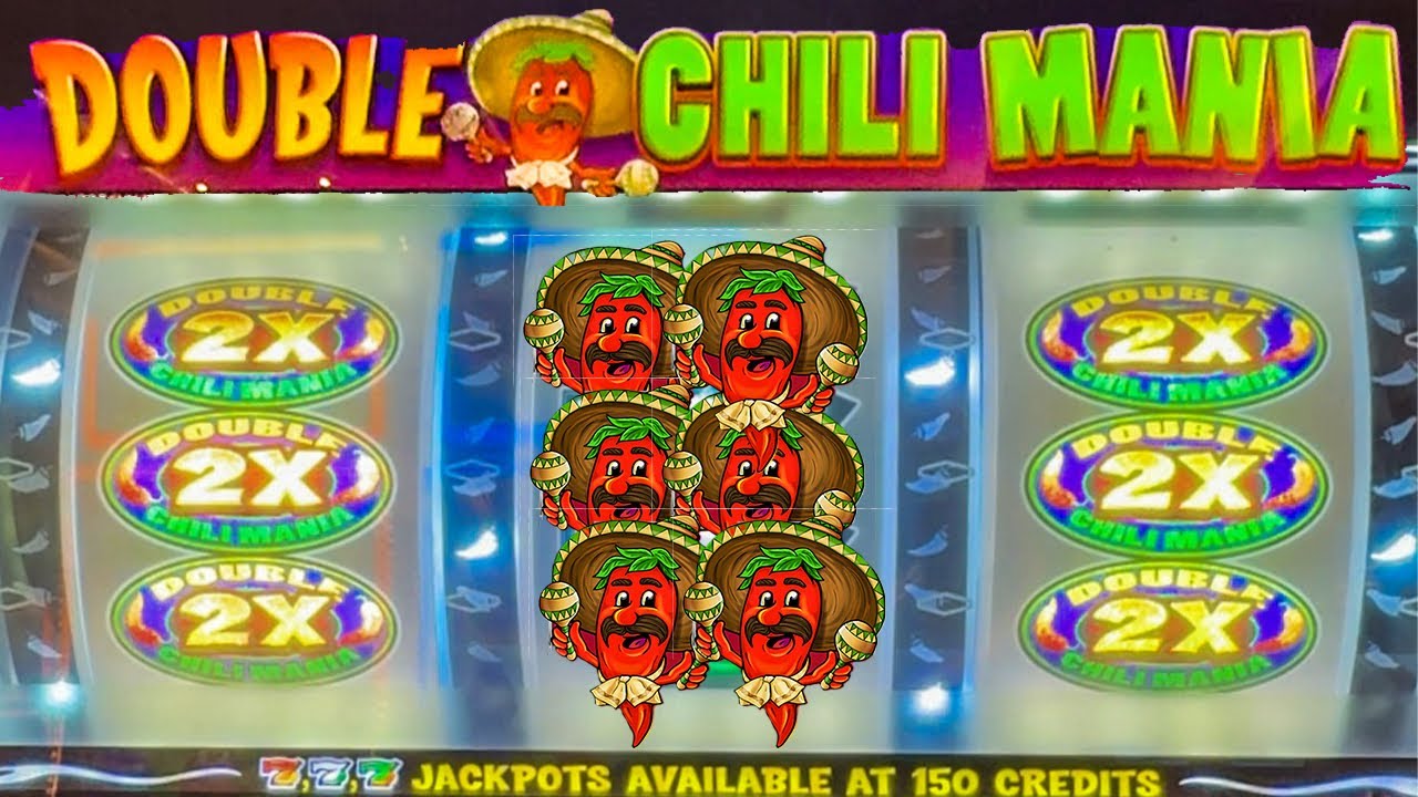 THE HOTTEST Double Chili Mania Progressives At The Casino