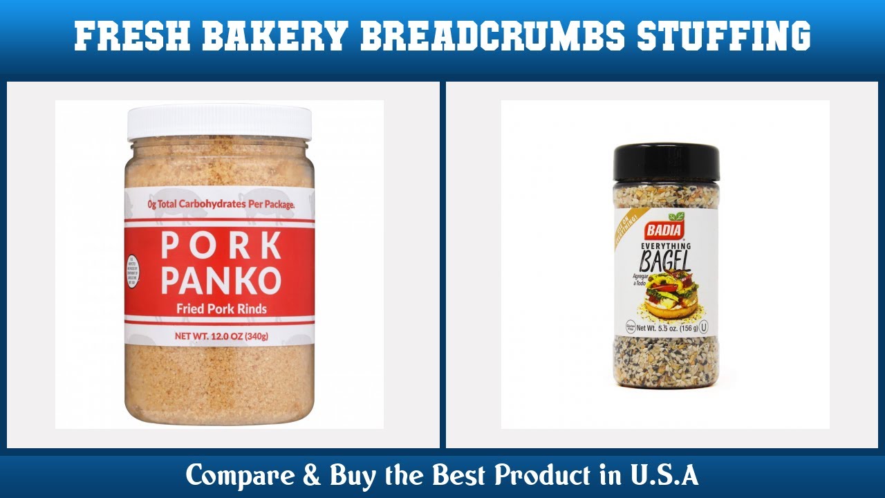 Top 10 Fresh Bakery Breadcrumbs & Stuffing to buy in USA 2021 | Price & Review