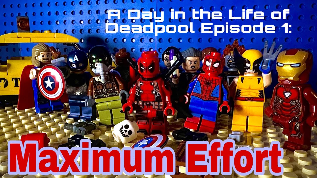 A Day in the Life of Deadpool | Episode 1: Maximum Effort