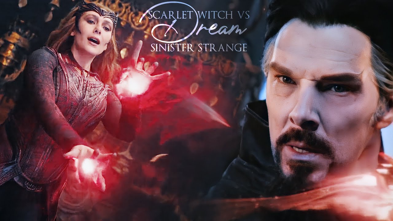 ❖ Scarlet Witch vs Sinister Strange | Dream (AU)