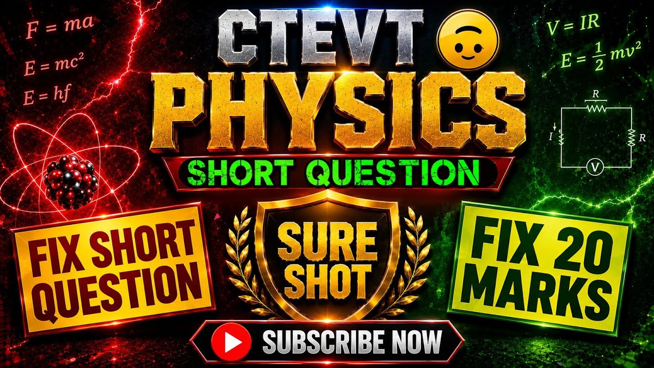 Physics short question 2082| CTEVT fix 20 marks | Model question | B2SHREE