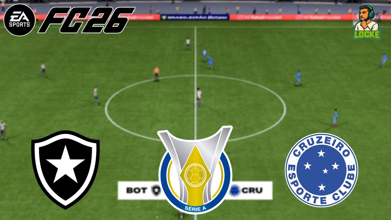 EA FC 26 | BOTAFOGO X CRUZEIRO | CAMPEONATO BRASILEIRO | 1ª RODADA DO BRASILEIRÃO