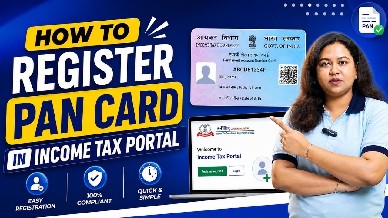 How to Register a PAN Card on the Income Tax Portal | Step-by-Step Guide 2026