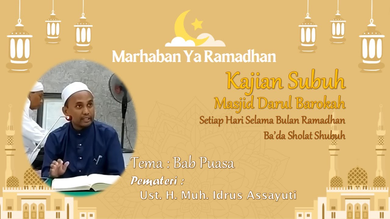 Bab Puasa | Kajian Shubuh Masjid Darul Barokah