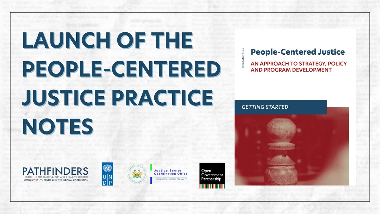 Launch of the People-Centered Justice Practice Notes