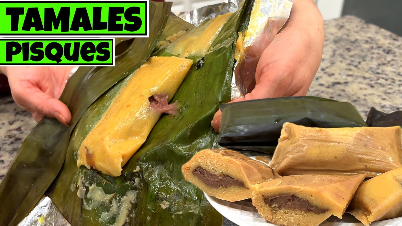 TAMALES PISQUES SALVADOREÑOS: El Único SECRETO para hacerlos en USA