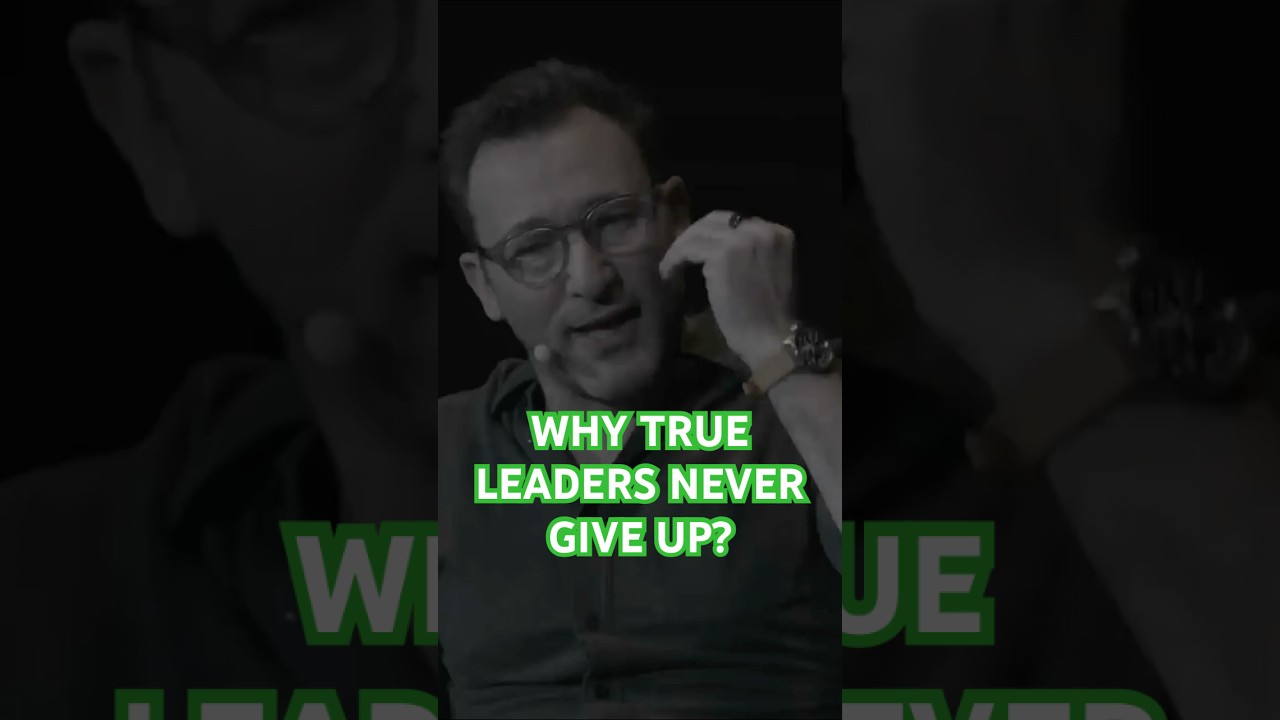 WHY TRUE LEADERS NEVER GIVE UP | Simon Sinek on Accountability and Self-Responsibility #nevergiveup