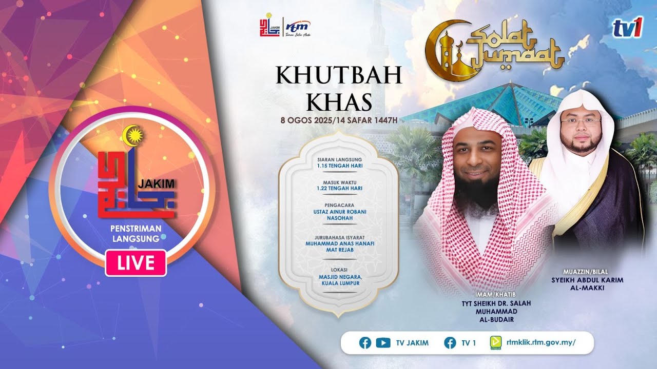SOLAT JUMAAT KHUTBAH KHAS - 8 OGOS 2025