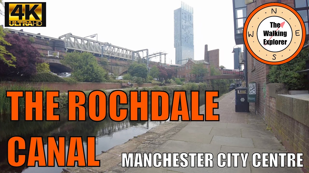 Manchester | Walking Along The Rochdale Canal | July 2021 | 4K | CC