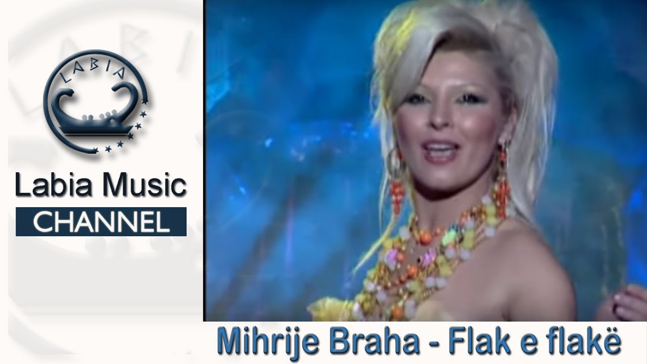 Mihrije Braha - Flak e flak&euml;