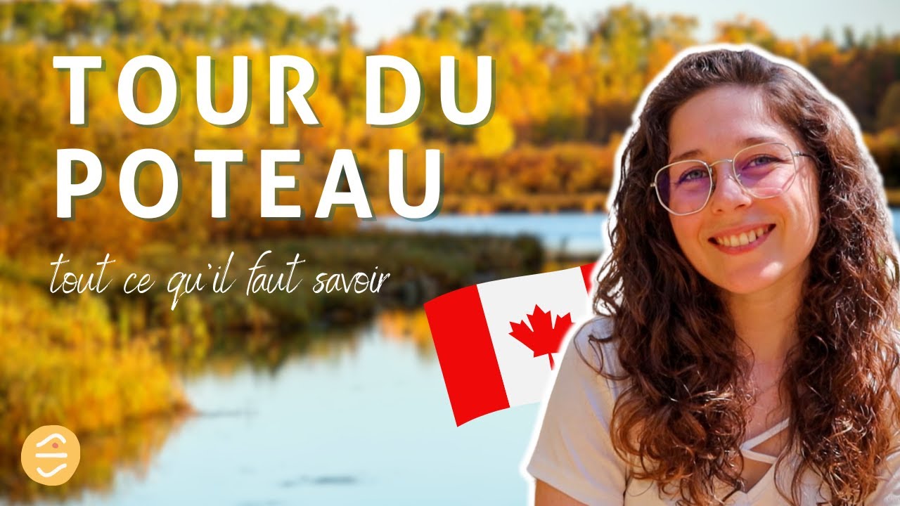 FAIRE LE TOUR DU POTEAU AU CANADA