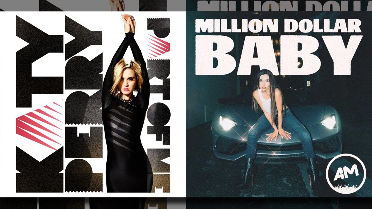 Ava Max Vs Katy Perry - Part Of Million Dollar (Mashup)