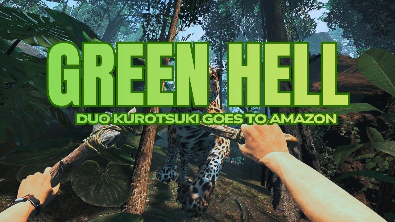 GREENHELL | BANYAK NYAMUK #greenhell  #amazonforest #kurotsuki
