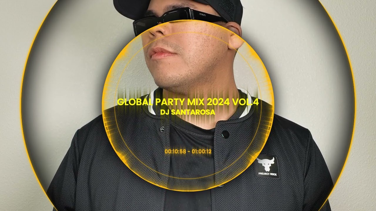 GLOBAL PARTY MIX 2024 VOL.4 - TEXAS HOLD EM EVERYBODY SALSA SI NO ESTAS HUGEL BRINCA BOOM DJ BABY