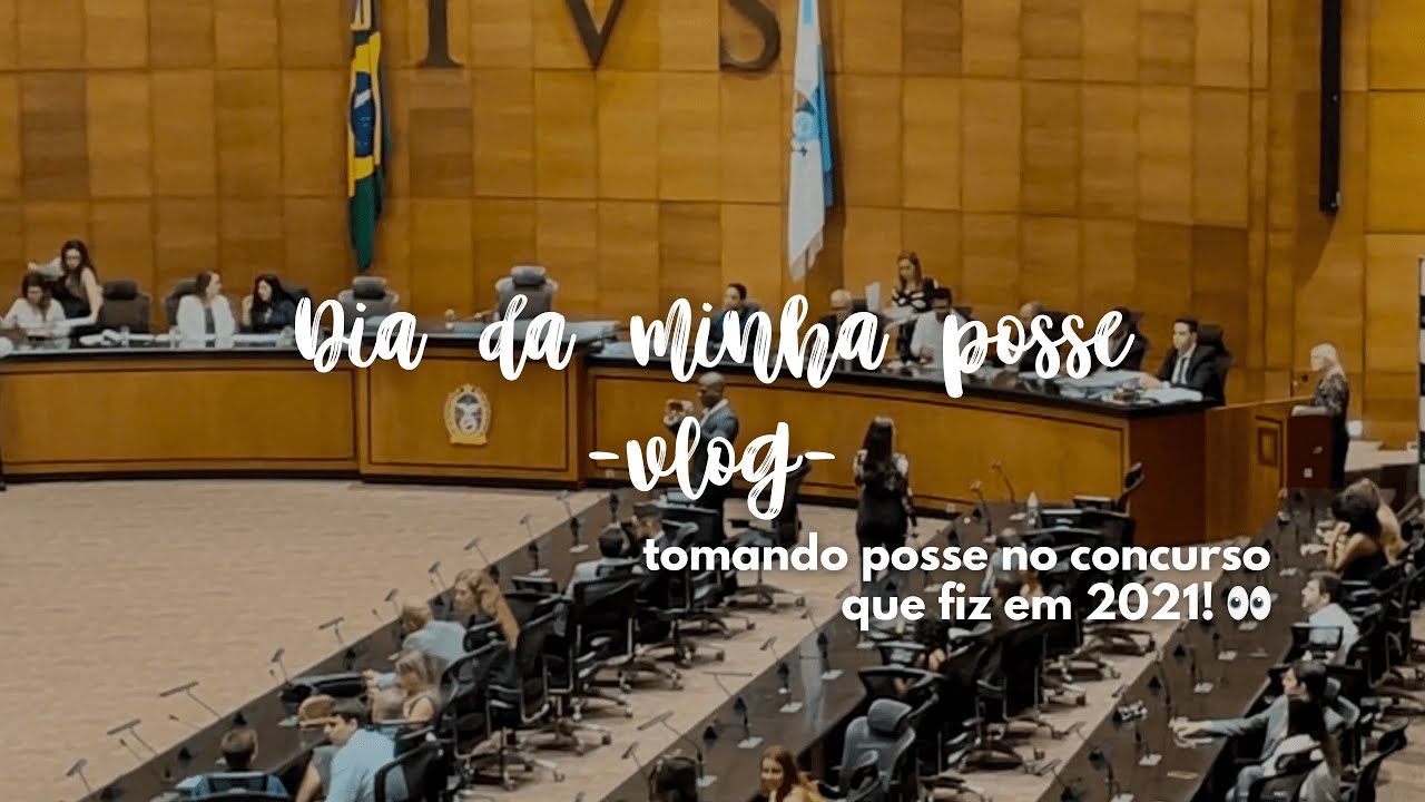 VLOG - DIA DA POSSE - tomando posse no concurso que fiz em 2021 😮🎯