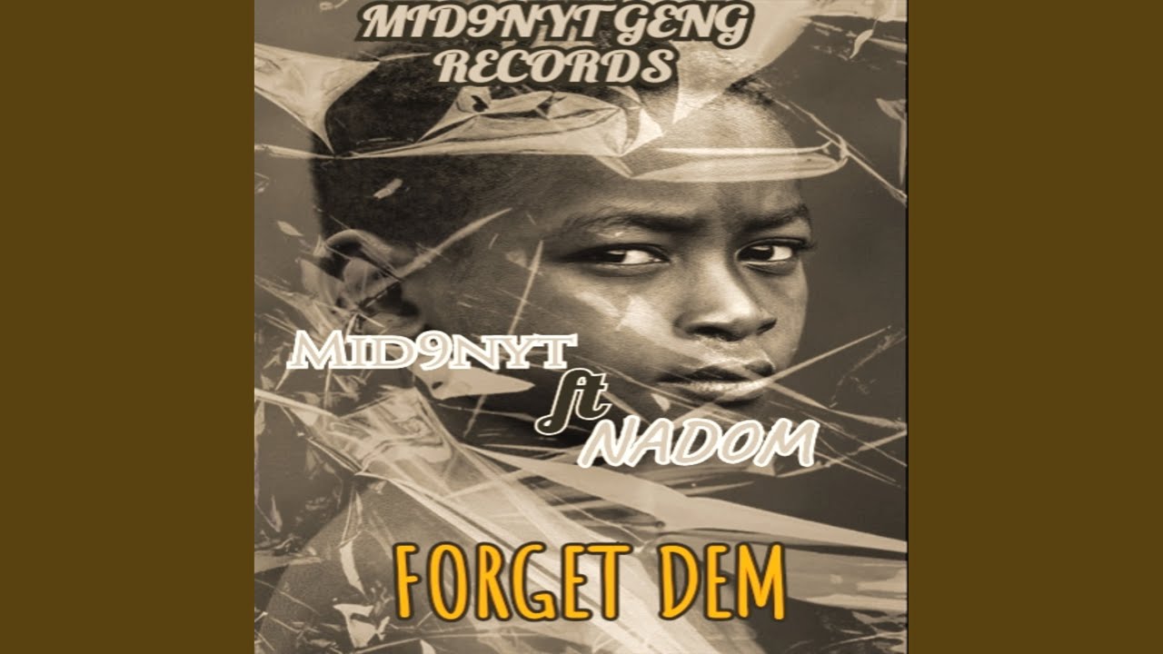 Forget Dem