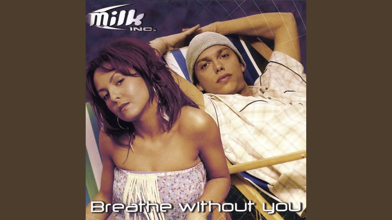 Breathe Without You (O2 Extended)