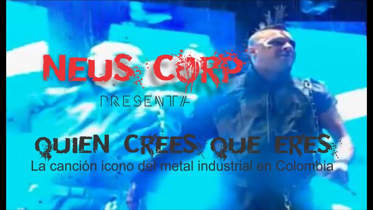 NEUS - QUIEN CREES QUE ERES (video oficial del EP HE VUELTO)