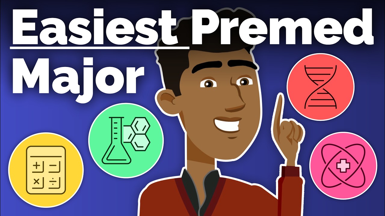 What’s the Easiest Premed Major? How to Choose