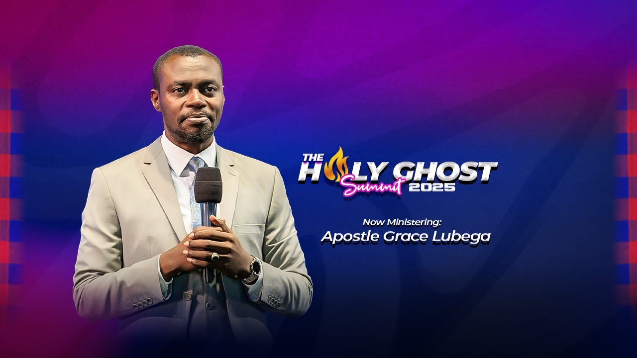 THE HOLY GHOST SUMMIT 2025 EDITION | DAY 5 | SESSION 5 | APOSTLE GRACE LUBEGA