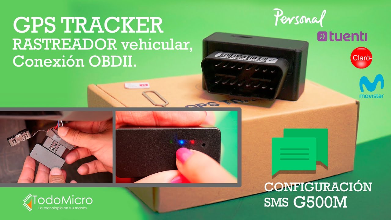 🚘🛰 Configuraci&oacute;n SMS del GPS G500M OBDII. Rastreador satelital para veh&iacute;culos.