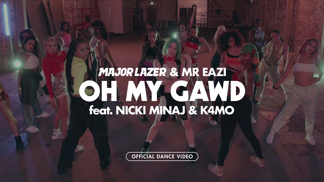 Mr Eazi & Major Lazer - Oh My Gawd (feat. Nicki Minaj & K4mo) [Official Dance Video]