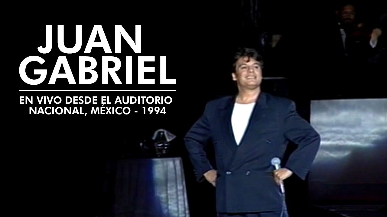 Juan Gabriel - Concierto (En Vivo [Auditorio Nacional, México - 1994]) | Gira Gracias Por Esperar