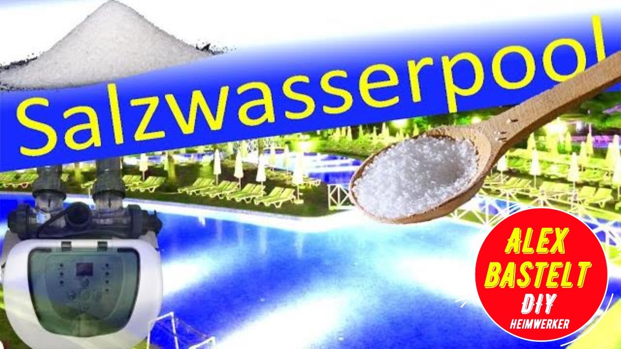 Salzwasserpool und Chlorinator - das musst du wissen!