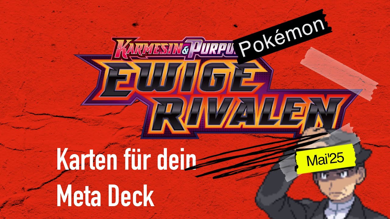 Spielstarke Karten aus Ewige Rivalen für Meta & Rogue Decks - diese Karten sind kein Bulk!