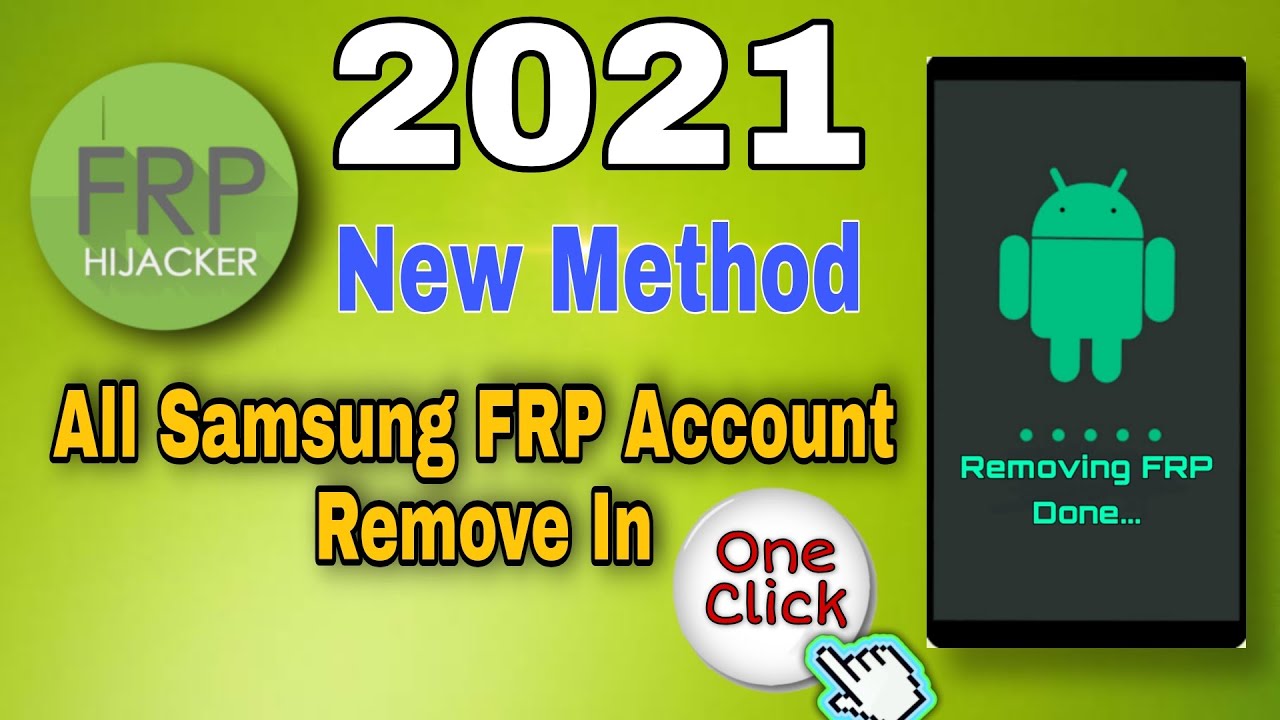 Samsung FRP Tool 2021 Latest | All Samsung FRP Remove In 1 Click Without Any Box 100% Working Tool