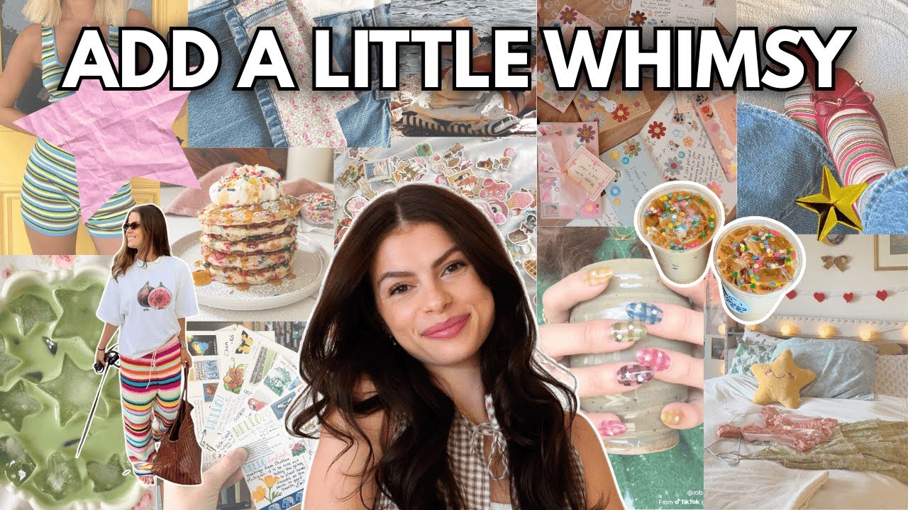 Adding Whimsy to Your Life Without Trying | Aesthetic Life Tips⭐️