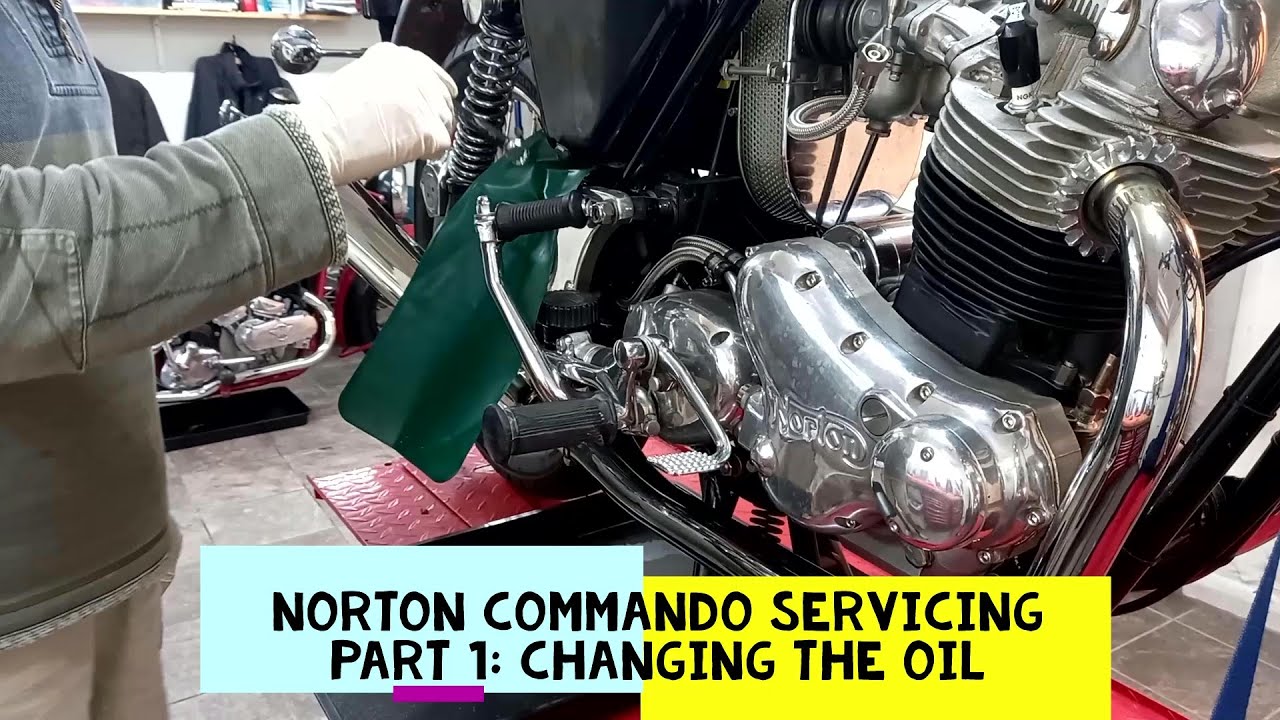 Norton Commando Service Part 1: Oil Change (Part1)