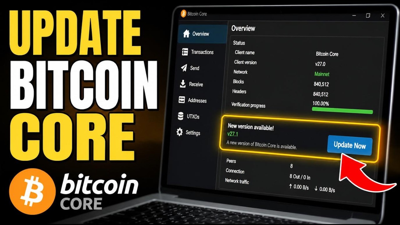 How to update Bitcoin Core for mainnet sync and reliability - Complete Guide