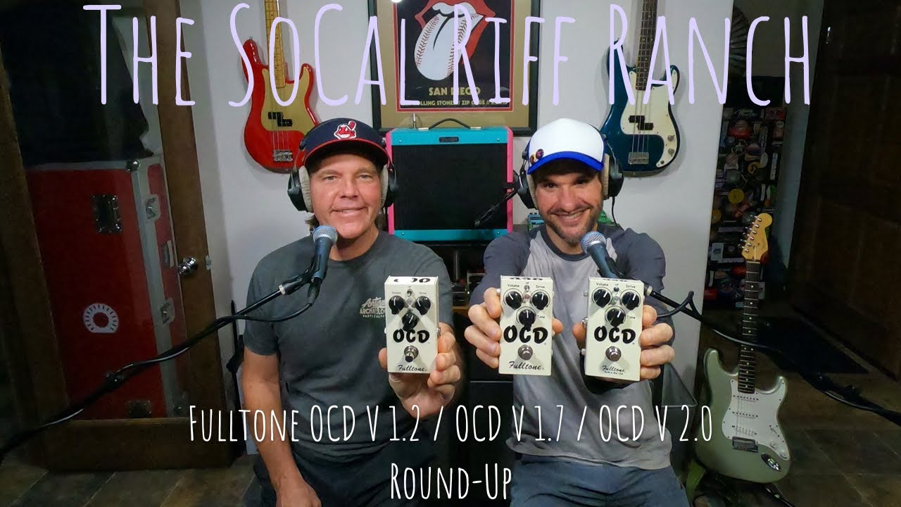 Fulltone OCD 1.2 / OCD 1.7 / OCD 2.0 Round-Up