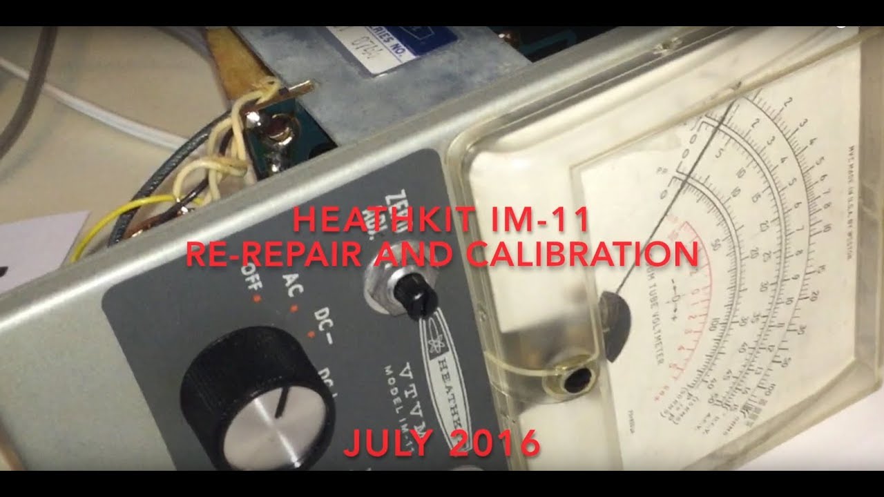 Heathkit IM-11 VTVM RE-revisit again for repair