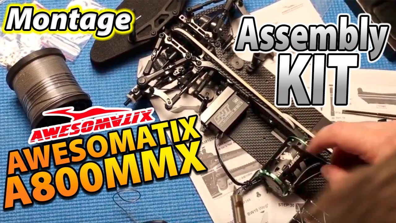 Montage  Awesomatix a800mmx - Assembly Kit x30 !