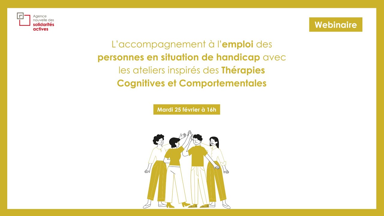 L'accompagnement à l’emploi de personnes en situation de handicap avec les ateliers inspirés des TCC
