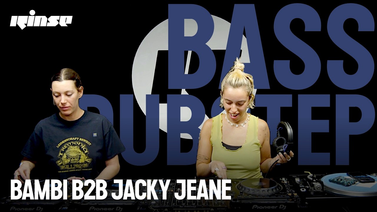 Bambi b2b Jacky Jeane (DJ Set) | Rinse France