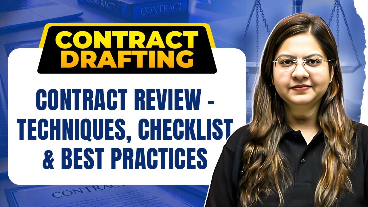 CONTRACT REVIEW &ndash; TECHNIQUES, CHECKLIST & BEST PRACTICES | Contract Drafting | PW LexGlobal