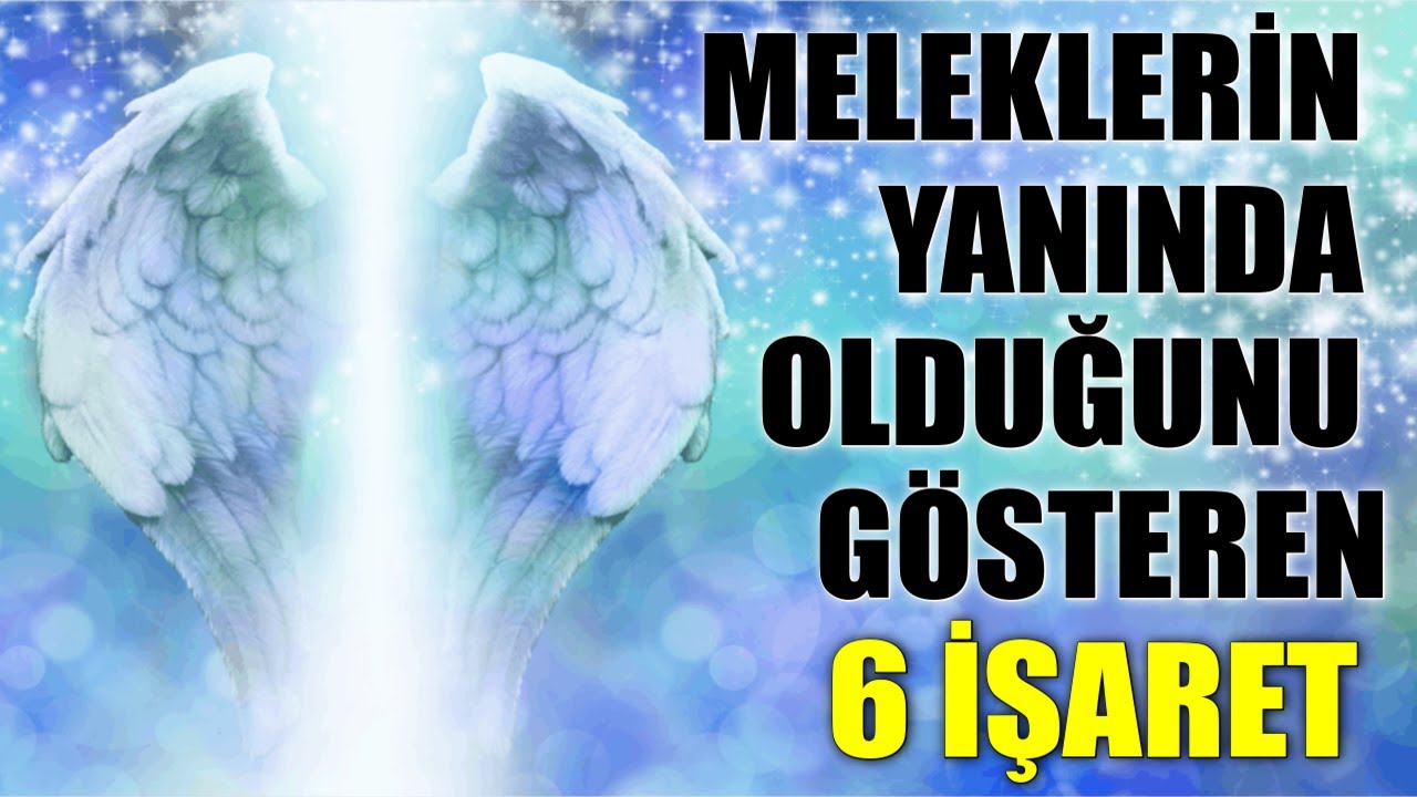 MELEKLERİN YANINDA OLDUĞUNU GÖSTEREN 6 İŞARET #mistikyol #melekler