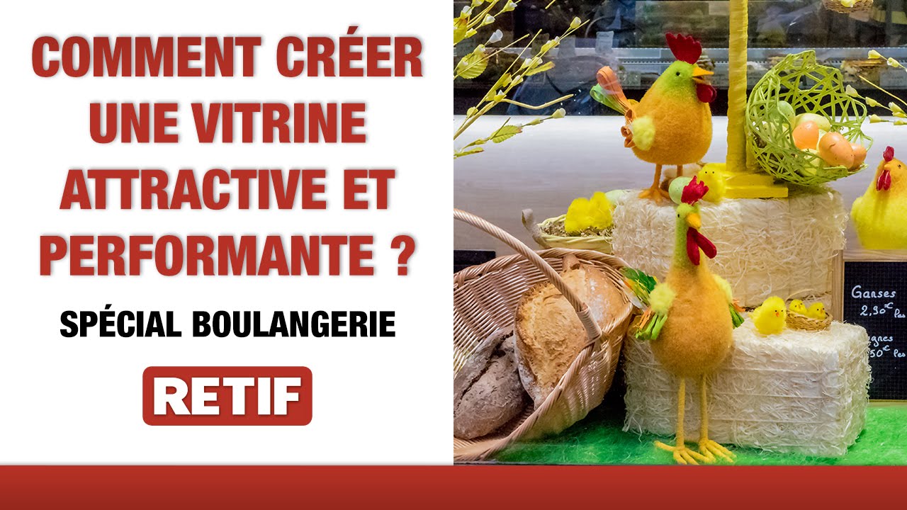 Comment créer une vitrine attractive et performante ? Déco Pâques Boulangerie