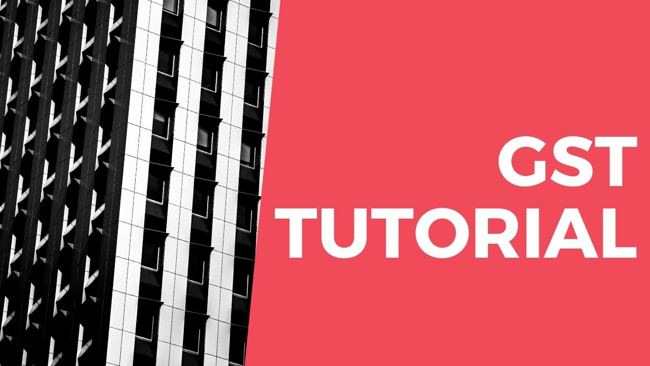 GST Tutorial in English | Free GST Course