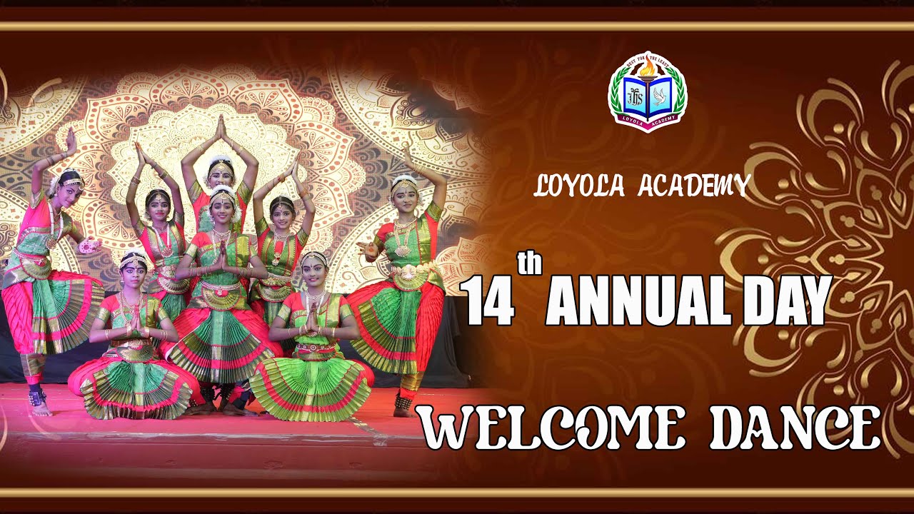 Welcome Dance | 14th Annual Day | Loyola Academy