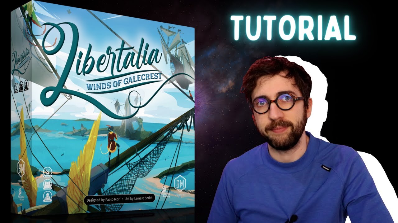Libertalia - sui Venti di Galecrest - Tutorial