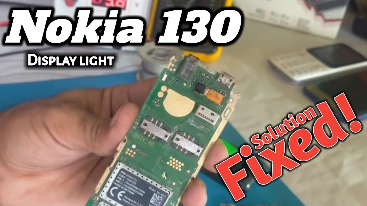 Nokia 130 Ta-1017 Display light Solution. #mobile #repairing