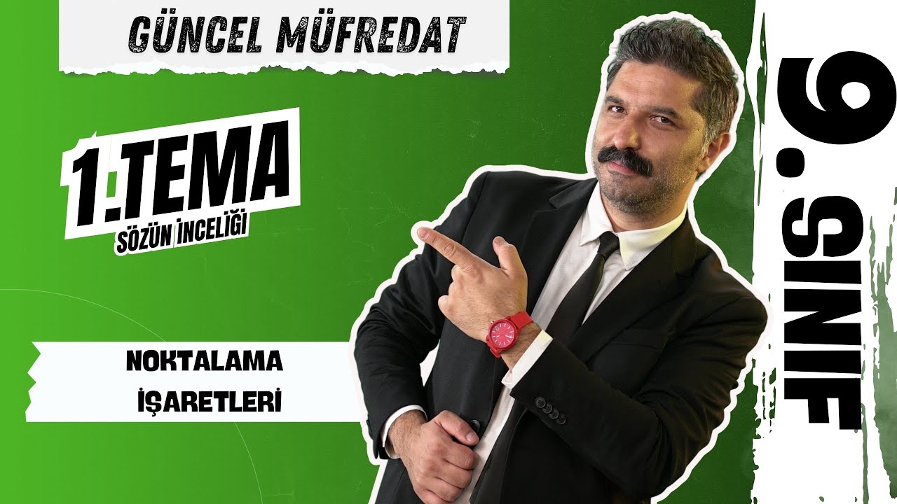 9.SINIF | Noktalama İşaretleri | GÜNCEL MÜFREDAT | + PDF