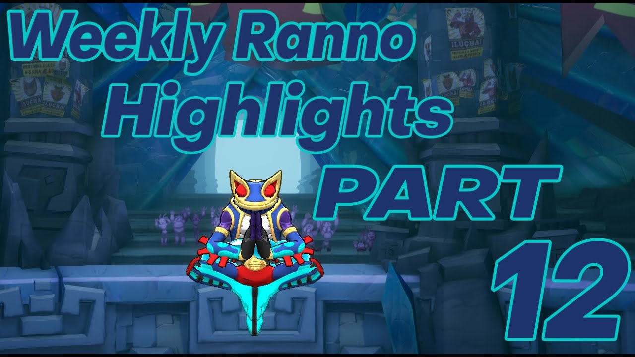 Weekly Ranno Highlights Part 12 | Rivals Of Aether 2