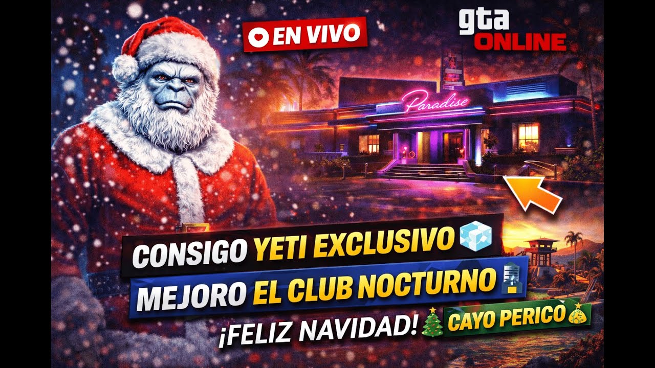 🔥 CONSIGO EL YETI EXCLUSIVO + CAYO PERICO | MEJORO EL CLUB NOCTURNO 💰 GTA ONLINE EN VIVO