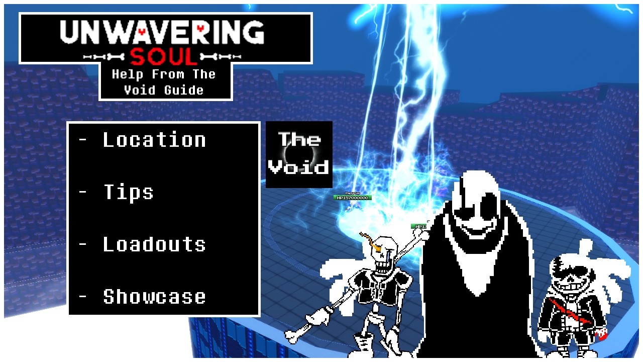 Help From The Void Guide - Unwavering Soul 12.0