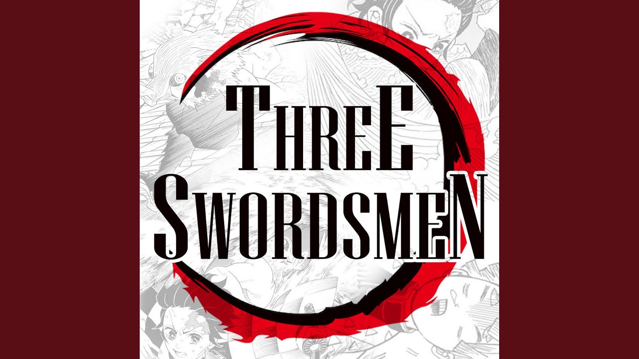 Three Swordsmen (feat. Rustage & Connor Quest!)